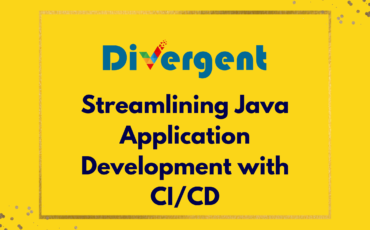 Streamlining Java Application Development with CI/CD: A Comprehensive Guide