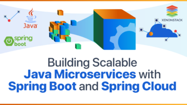 xenonstack-building-scalable-microservices-spring-boot-cloud (1)
