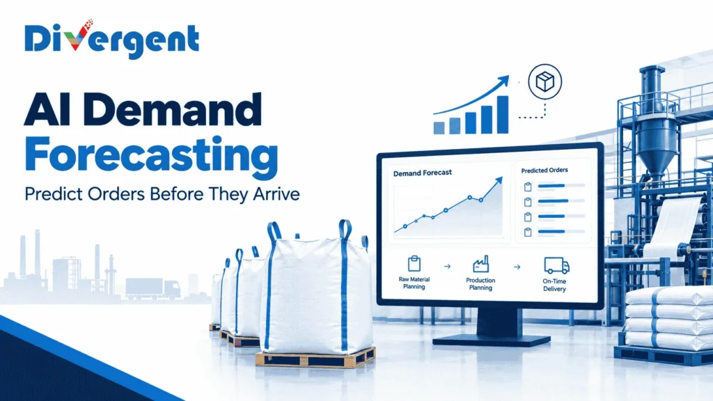 AI demand forecasting in manufacturing for packaging and FIBC plants to predict customer orders and plan production.